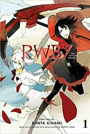 RWBY: The Official Manga, Vol. 1: The Beacon Arc