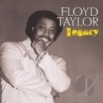 Legacy by Floyd Taylor