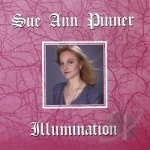 Illumination by Sue Ann Ann Pinner