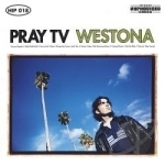 Westona by Pray TV