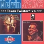 Texas Twister/&#039;75 by Melvin Sparks
