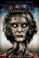 Ghost of Goodnight Lane (2014)