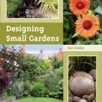 Designing Small Gardens