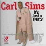 It&#039;s Just a Party by Carl Sims
