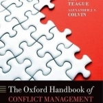 The Oxford Handbook of Conflict Management in Organizations