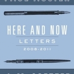 Here and Now: Letters