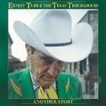 Another Story by Ernest Tubb &amp; The Texas Troubadors