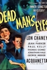Dead Man&#039;s Eyes (1944)