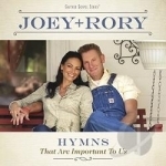 Hymns That Are Important to Us by Joey + Rory