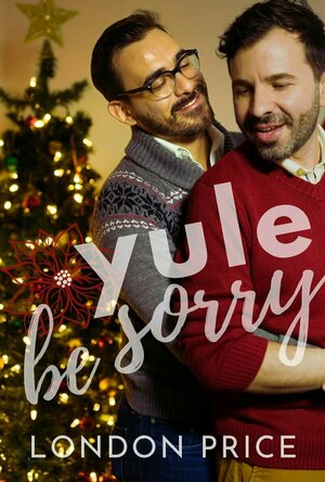 Yule Be Sorry (Portland Symphony #4)