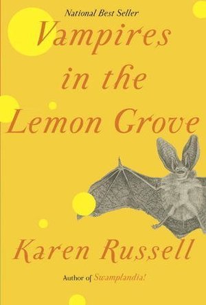 Vampires in the Lemon Grove