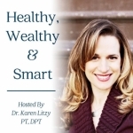 Healthy Wealthy &amp; Smart