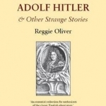 The Complete Symphonies of Adolph Hitler