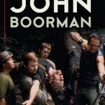 The Cinema of John Boorman