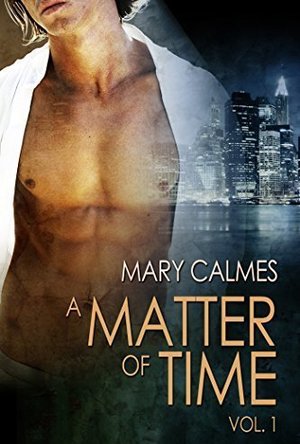 A Matter of Time Book I (A Matter of Time #1)