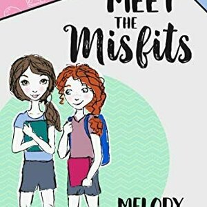 Meet the Misfits (Being Zoey #1)