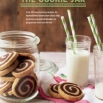 The Cookie Jar: Over 90 Scrumptious Recipes for Home-Baked Treats from Choc Chip Cookies and Snickerdoodles to Gingernuts and Shortbread