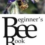 The Beginner&#039;s Bee Book