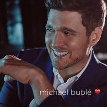 love by Michael Bublé