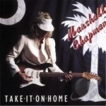 Take It on Home by Marshall Chapman