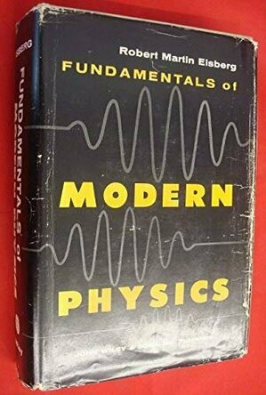 Fundamentals of Modern Physics