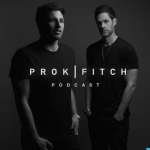 Prok &amp; Fitch Podcast