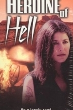 Heroine Of Hell (1996)
