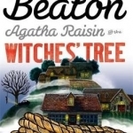 Agatha Raisin and the Witches&#039; Tree