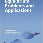 Equilibrium Problems and Applications