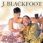 Having an Affair by J Blackfoot