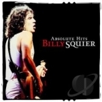 Absolute Hits by Billy Squier