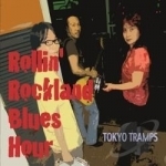 Rollin&#039; Rockland Blues Hour by Tokyo Tramps