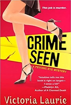 Crime Seen (Psychic Eye Mystery, #5)