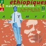 Ethiopiques, Vol. 19: Alemye by Mahmoud Ahmed