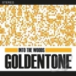 Goldentone by Into The Woods