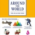 Around the World: The Atlas for Today