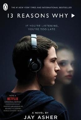 Thirteen Reasons Why: (TV Tie-in)