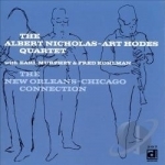 New Orleans-Chicago Connection by Albert Nicholas Quartet