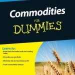 Commodities For Dummies