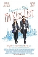 Naomi and Ely&#039;s No Kiss List (2015)
