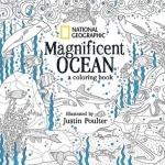 National Geographic Magnificent Ocean: A Coloring Book