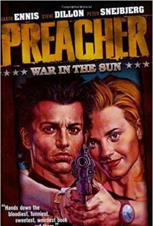 Preacher Volume 6: Dixie Fried