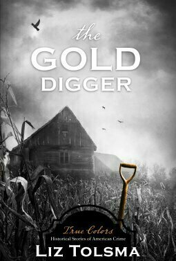 The Gold Digger (True Colors #9)