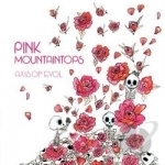 Axis of Evol by The Pink Mountaintops