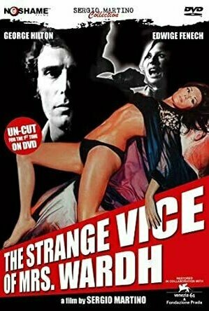 The Strange Vice of Mrs. Wardh (1971)