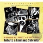 Puero Padre: Tributo a Emiliano Salvador by Afro-Cuban Jazz Project