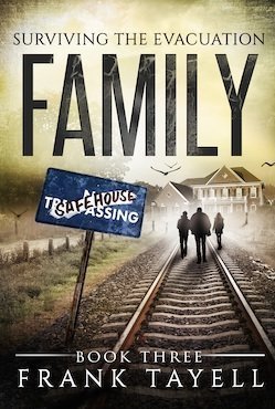 Surviving The Evacuation, Book 3: Family