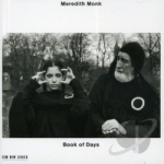 Book of Days by Meredith Monk