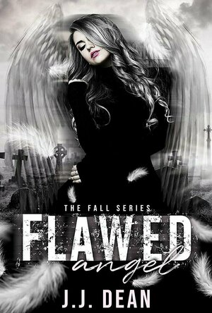Flawed Angel (The Fall #1)