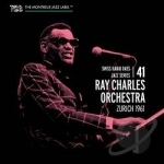 Swiss Radio Days, Vol. 41: Zurich 1961 by Ray Charles Orchestra